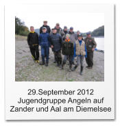 29.September 2012 Jugendgruppe Angeln auf Zander und Aal am Diemelsee